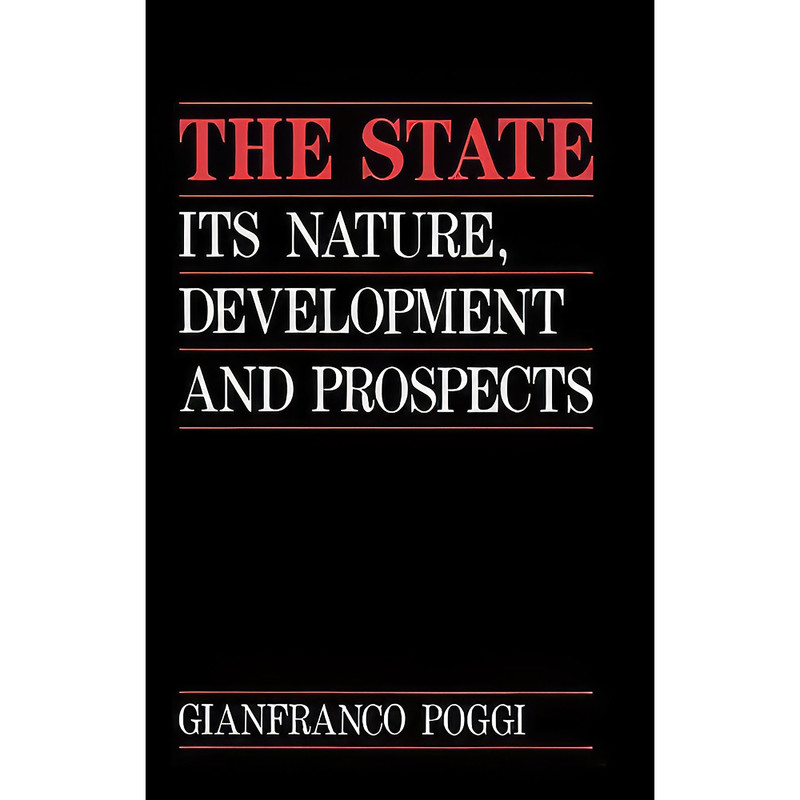کتاب The state اثر Gianfranco Poggi انتشارات Polity Press کتاب The state اثر Gianfranco Poggi انتشارات Polity Press