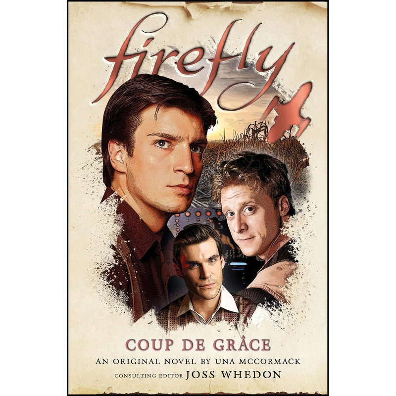 کتاب Firefly - Coup de Grace اثر Una McCormack انتشارات Titan Books کتاب Firefly - Coup de Grace اثر Una McCormack انتشارات Titan Books