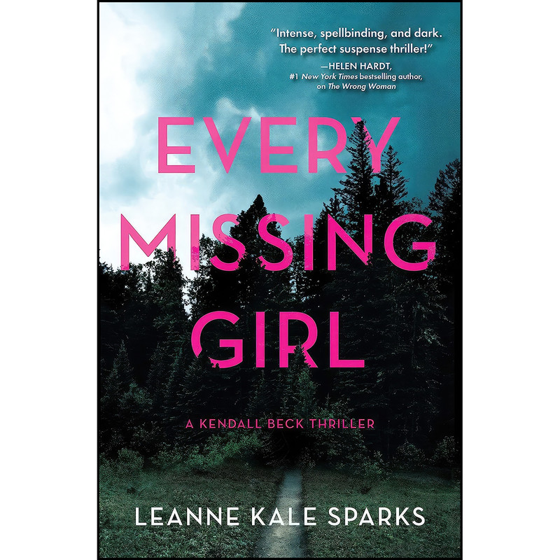 کتاب Every Missing Girl اثر Leanne Kale Sparks انتشارات Crooked Lane Books کتاب Every Missing Girl اثر Leanne Kale Sparks انتشارات Crooked Lane Books