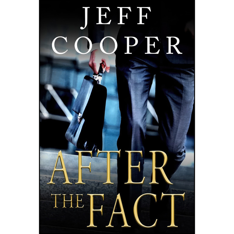 کتاب After the Fact اثر Jeff Cooper انتشارات تازه ها کتاب After the Fact اثر Jeff Cooper انتشارات تازه ها