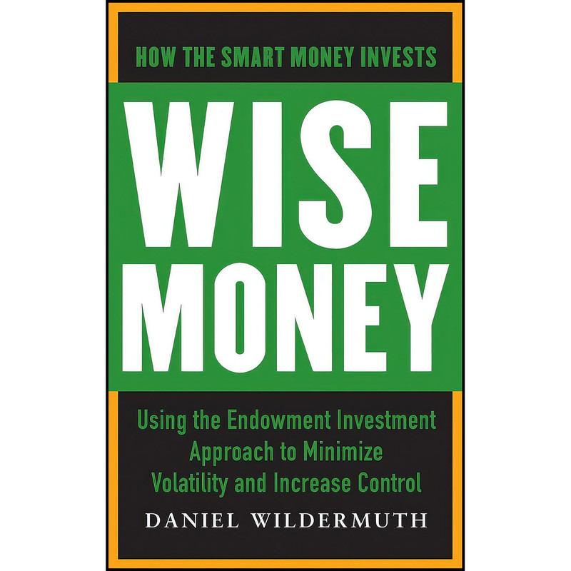 کتاب Wise Money اثر Daniel Wildermuth انتشارات McGraw Hill کتاب Wise Money اثر Daniel Wildermuth انتشارات McGraw Hill