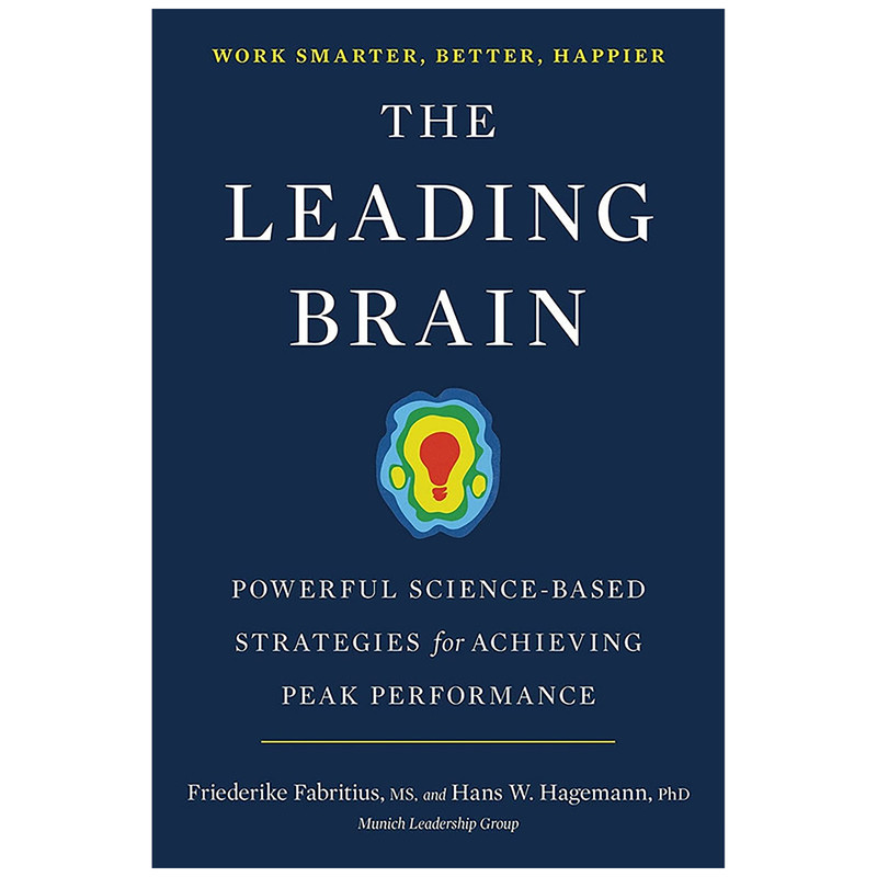 کتاب The Leading Brain اثر Friederike Fabritius and Hans W. Hagemann انتشارات TarcherPerigee کتاب The Leading Brain اثر Friederike Fabritius and Hans W. Hagemann انتشارات TarcherPerigee