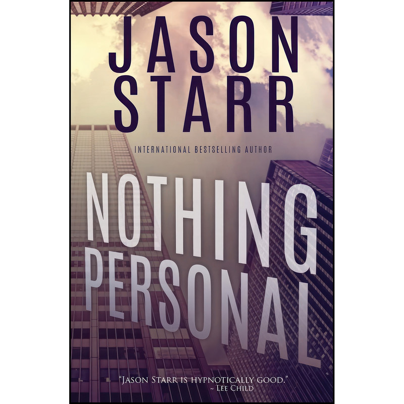 کتاب Nothing Personal اثر Jason Starr انتشارات تازه ها کتاب Nothing Personal اثر Jason Starr انتشارات تازه ها