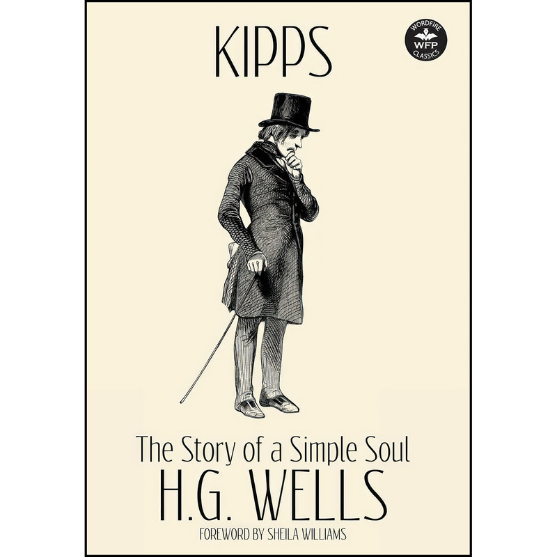 کتاب Kipps اثر H. G. Wells انتشارات Wordfire Press کتاب Kipps اثر H. G. Wells انتشارات Wordfire Press