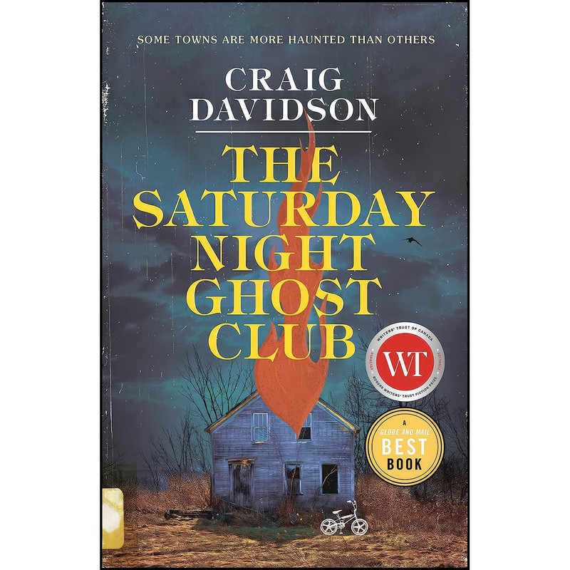 کتاب The Saturday Night Ghost Club اثر Craig Davidson انتشارات Knopf Canada کتاب The Saturday Night Ghost Club اثر Craig Davidson انتشارات Knopf Canada