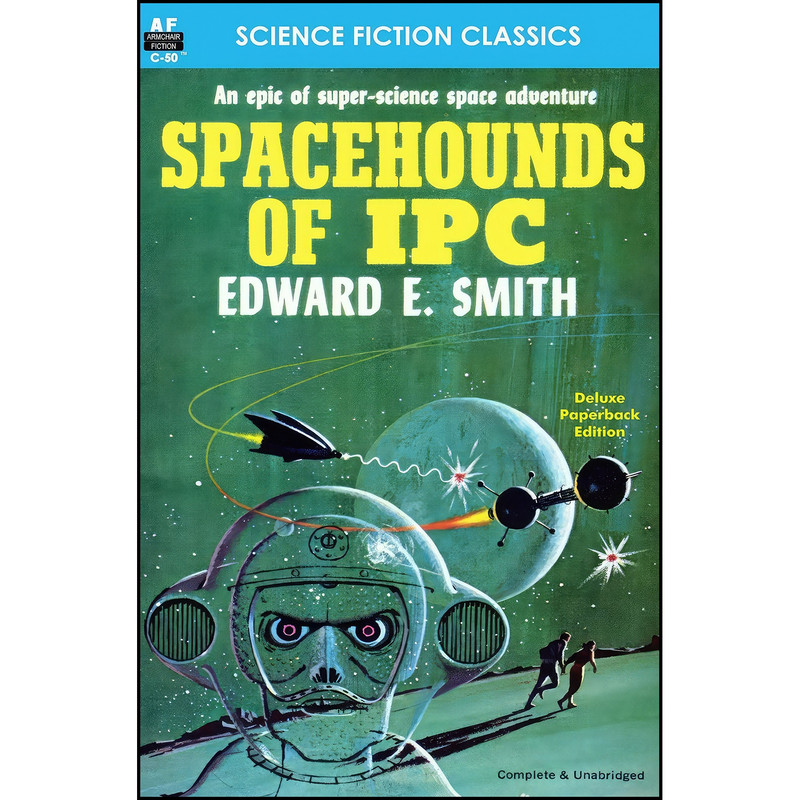 کتاب Spacehounds of IPC اثر E. E. Smith انتشارات تازه ها کتاب Spacehounds of IPC اثر E. E. Smith انتشارات تازه ها