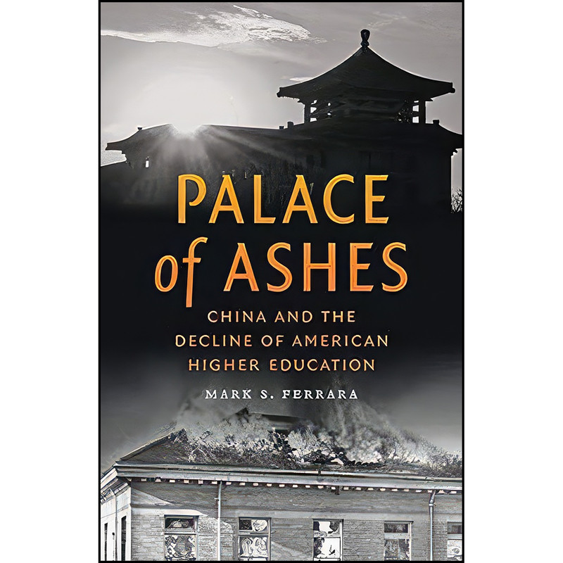 کتاب Palace of Ashes اثر Mark S. Ferrara انتشارات Johns Hopkins University Press کتاب Palace of Ashes اثر Mark S. Ferrara انتشارات Johns Hopkins University Press