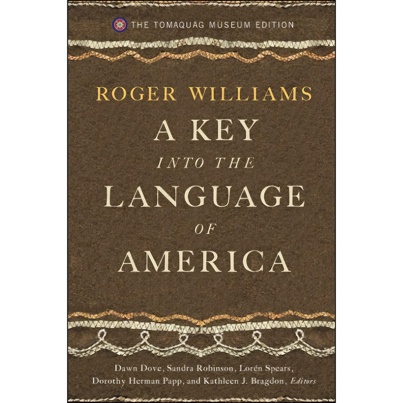 کتاب A Key into the Language of America اثر جمعي از نويسندگان انتشارات Westholme Publishing کتاب A Key into the Language of America اثر جمعي از نويسندگان انتشارات Westholme Publishing