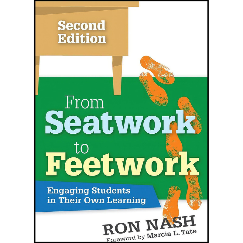 کتاب From Seatwork to Feetwork اثر Ron Nash انتشارات Corwin کتاب From Seatwork to Feetwork اثر Ron Nash انتشارات Corwin