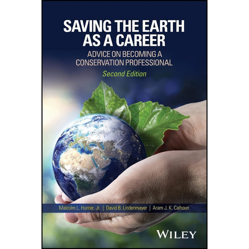 کتاب Saving the Earth as a Career اثر جمعي از نويسندگان انتشارات Wiley کتاب Saving the Earth as a Career اثر جمعي از نويسندگان انتشارات Wiley