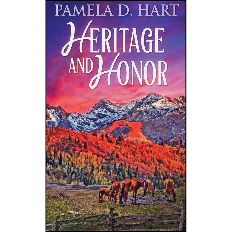 کتاب Heritage And Honor اثر Pamela Hart انتشارات Next Chapter کتاب Heritage And Honor اثر Pamela Hart انتشارات Next Chapter