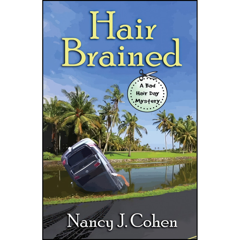 کتاب Hair Brained اثر Nancy J. Cohen انتشارات تازه ها