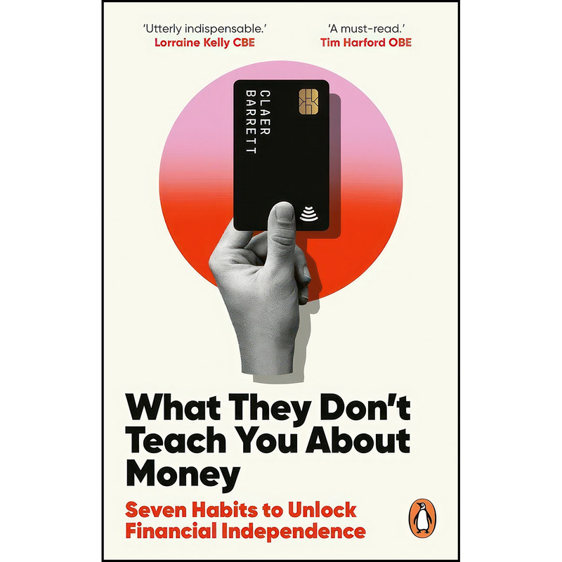 کتاب What They Dont Teach You About Money اثر Claer Barrett انتشارات Ebury Edge کتاب What They Dont Teach You About Money اثر Claer Barrett انتشارات Ebury Edge