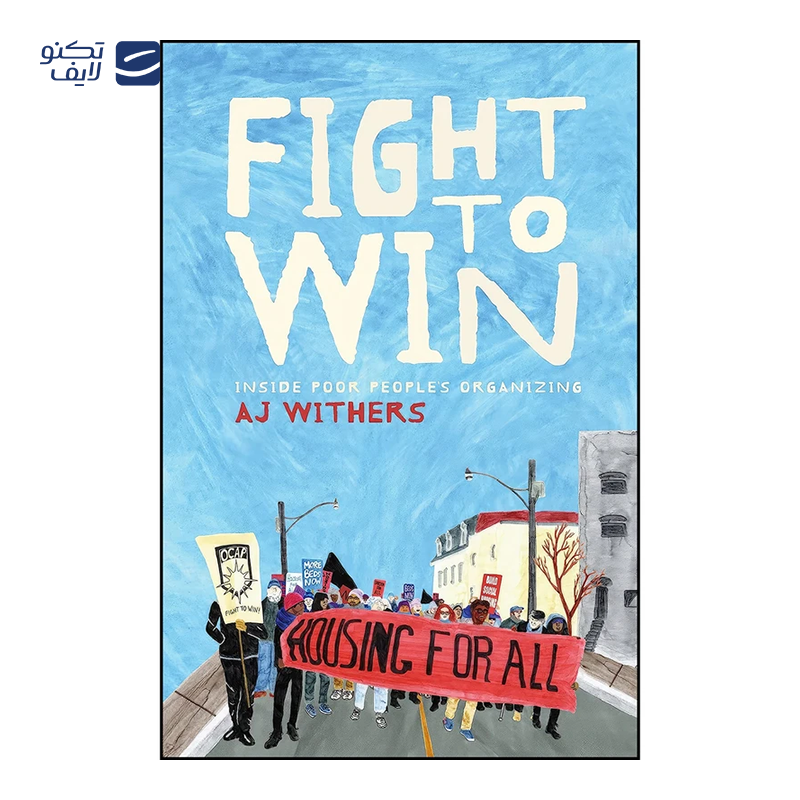 gallery-کتاب Fight to Win اثر A.J Withers انتشارات Fernwood Publishing-gallery-0-TLP-148522_da362cf9-292f-439f-98be-c9cc8885f2c9.png gallery-کتاب Fight to Win اثر A.J Withers انتشارات Fernwood Publishing-gallery-0-TLP-148522_da362cf9-292f-439f-98be-c9cc8885f2c9.png
