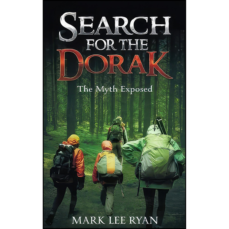 کتاب Search for the Dorak اثر Mark Lee Ryan انتشارات تازه ها کتاب Search for the Dorak اثر Mark Lee Ryan انتشارات تازه ها