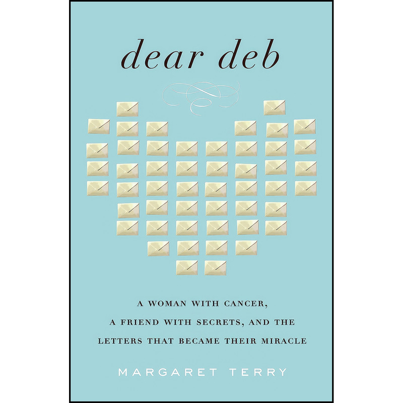 کتاب Dear Deb اثر Margaret Terry انتشارات Thomas Nelson کتاب Dear Deb اثر Margaret Terry انتشارات Thomas Nelson