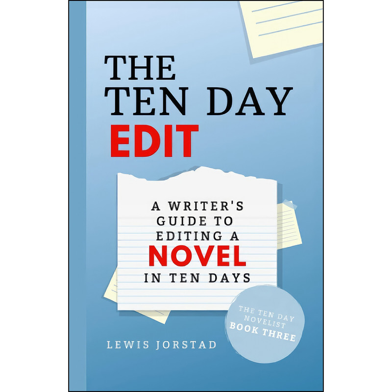 کتاب The Ten Day Edit اثر Lewis Jorstad انتشارات بله کتاب The Ten Day Edit اثر Lewis Jorstad انتشارات بله