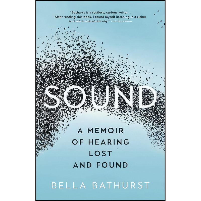کتاب Sound اثر Bella Bathurst انتشارات Greystone Books کتاب Sound اثر Bella Bathurst انتشارات Greystone Books
