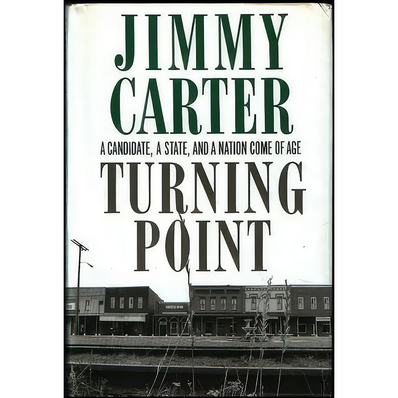 کتاب Turning Point اثر Jimmy Carter انتشارات Crown کتاب Turning Point اثر Jimmy Carter انتشارات Crown