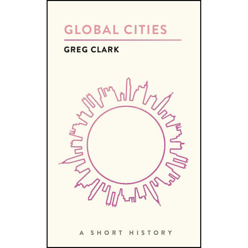 کتاب Global Cities اثر Greg Clark انتشارات Brookings Institution Press کتاب Global Cities اثر Greg Clark انتشارات Brookings Institution Press