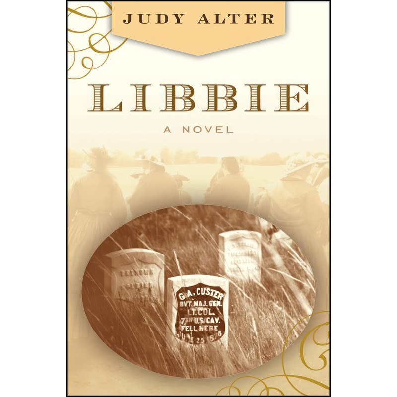 کتاب Libbie اثر Judy Alter انتشارات TwoDot کتاب Libbie اثر Judy Alter انتشارات TwoDot