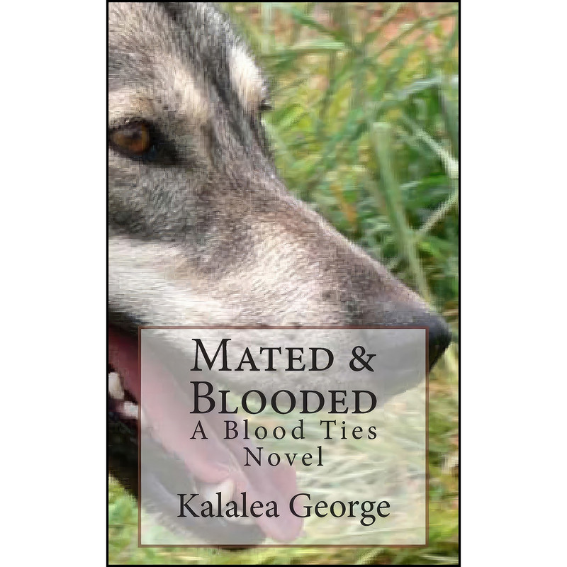 کتاب Mated & Blooded اثر Kalalea George انتشارات تازه ها کتاب Mated & Blooded اثر Kalalea George انتشارات تازه ها