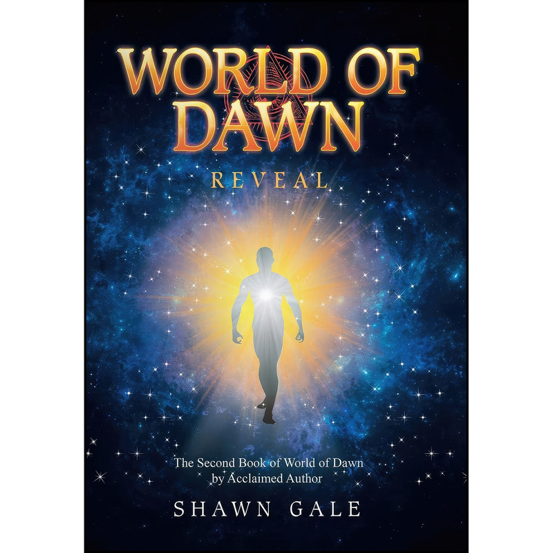 کتاب World of Dawn اثر Shawn Gale انتشارات Xlibris Us کتاب World of Dawn اثر Shawn Gale انتشارات Xlibris Us