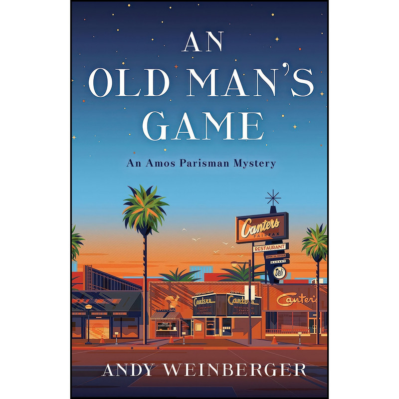 کتاب An Old Mans Game اثر Andy Weinberger انتشارات Prospect Park Books کتاب An Old Mans Game اثر Andy Weinberger انتشارات Prospect Park Books