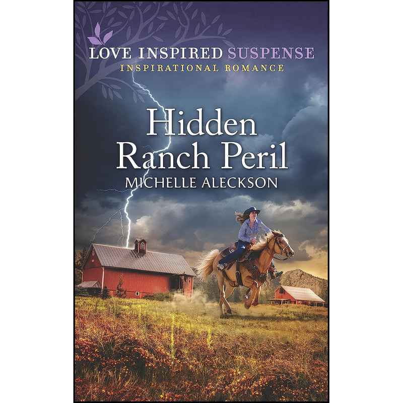 کتاب Hidden Ranch Peril اثر Michelle Sass Aleckson انتشارات Love Inspired Suspense کتاب Hidden Ranch Peril اثر Michelle Sass Aleckson انتشارات Love Inspired Suspense