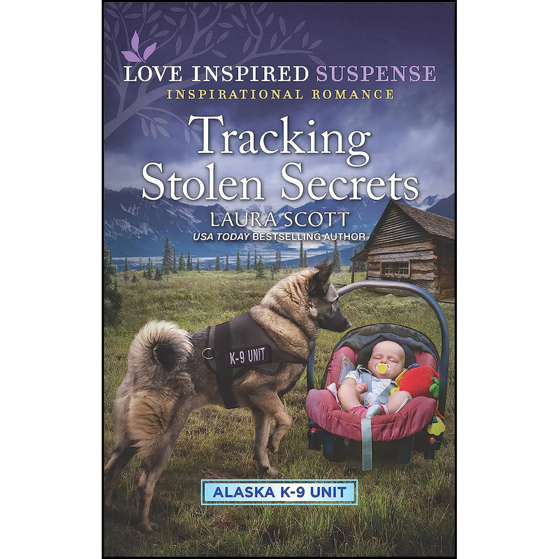 کتاب Tracking Stolen Secrets اثر Laura Scott انتشارات Love Inspired Suspense کتاب Tracking Stolen Secrets اثر Laura Scott انتشارات Love Inspired Suspense