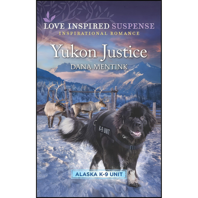کتاب Yukon Justice اثر Dana Mentink انتشارات Love Inspired Suspense کتاب Yukon Justice اثر Dana Mentink انتشارات Love Inspired Suspense