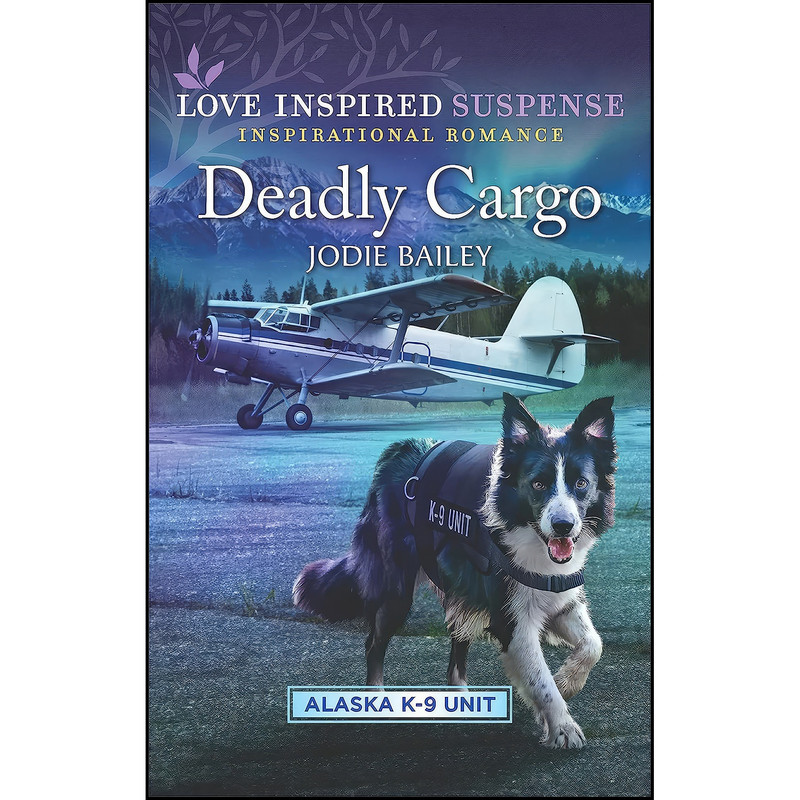 کتاب Deadly Cargo اثر Jodie Bailey انتشارات Love Inspired Suspense کتاب Deadly Cargo اثر Jodie Bailey انتشارات Love Inspired Suspense