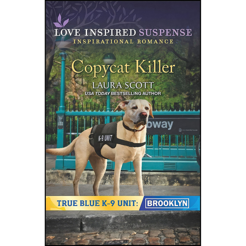 کتاب Copycat Killer اثر Laura Scott انتشارات Love Inspired Suspense کتاب Copycat Killer اثر Laura Scott انتشارات Love Inspired Suspense