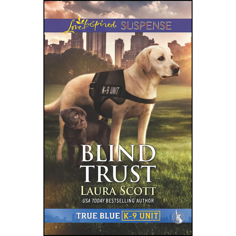 کتاب Blind Trust اثر Laura Scott انتشارات Love Inspired Suspense کتاب Blind Trust اثر Laura Scott انتشارات Love Inspired Suspense