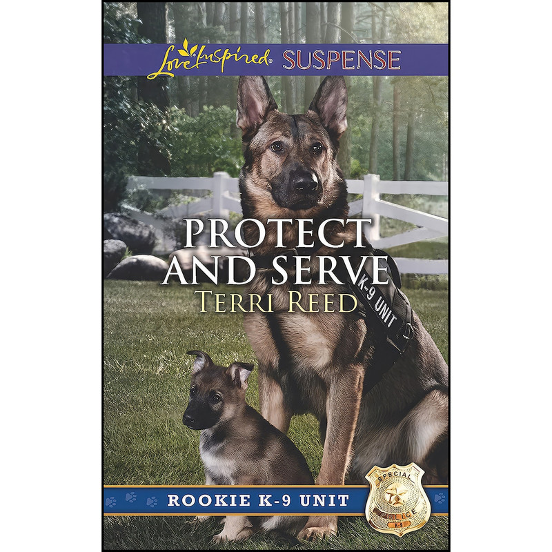 کتاب Protect and Serve اثر Terri Reed انتشارات Love Inspired کتاب Protect and Serve اثر Terri Reed انتشارات Love Inspired