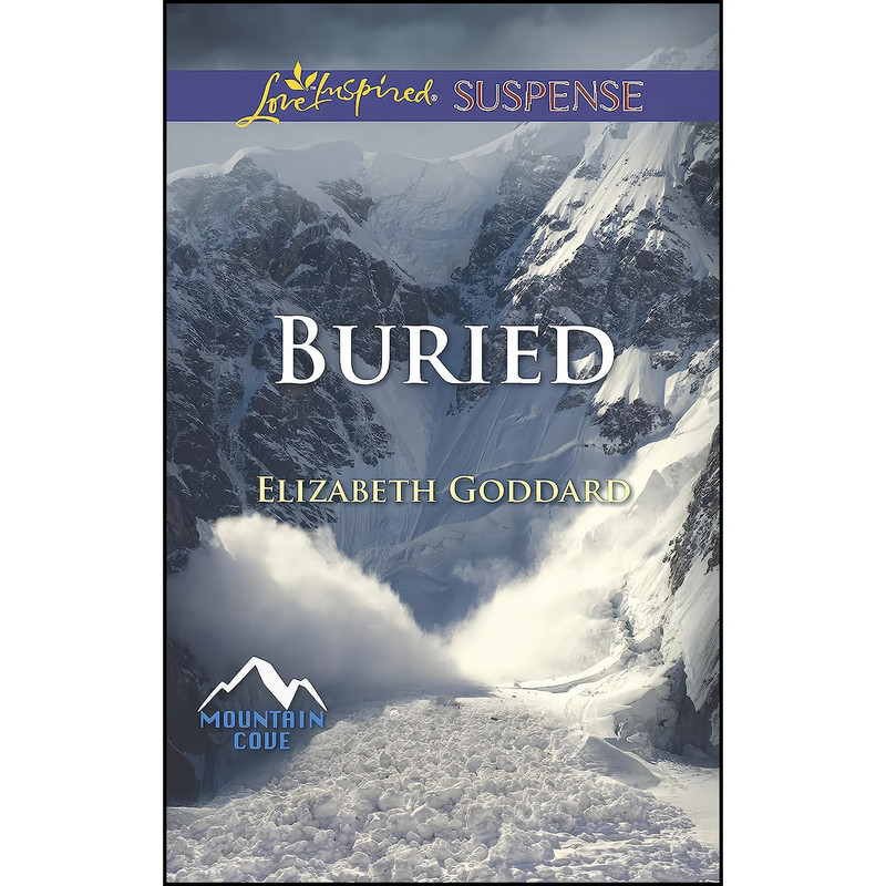 کتاب Buried اثر Elizabeth Goddard انتشارات Love Inspired Suspense کتاب Buried اثر Elizabeth Goddard انتشارات Love Inspired Suspense