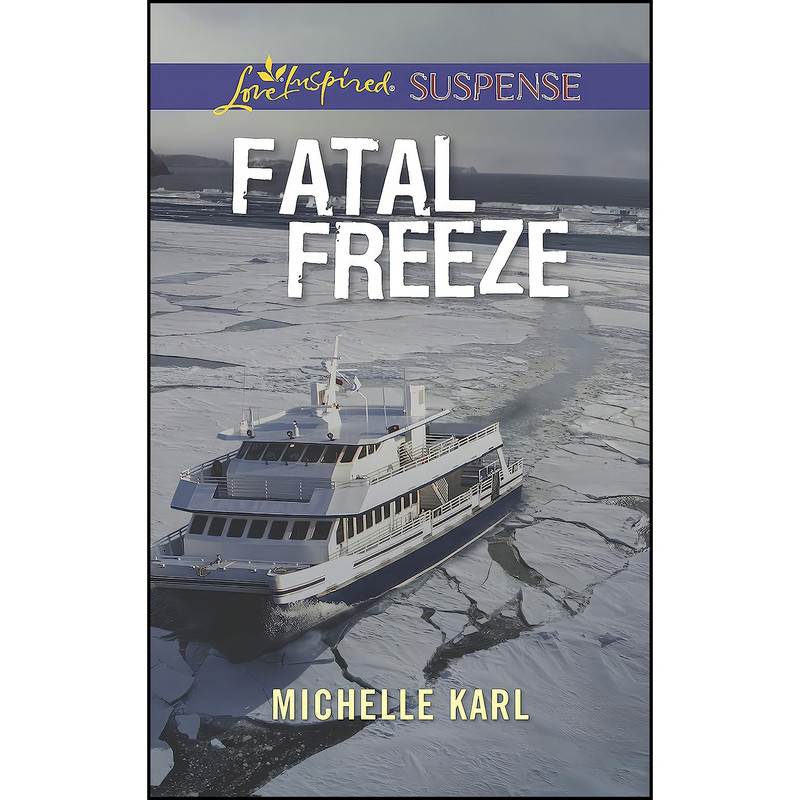 کتاب Fatal Freeze اثر Michelle Karl انتشارات Love Inspired Suspense کتاب Fatal Freeze اثر Michelle Karl انتشارات Love Inspired Suspense