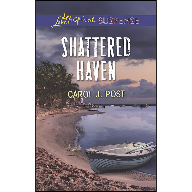کتاب Shattered Haven اثر Carol J. Post انتشارات Love Inspired Suspense کتاب Shattered Haven اثر Carol J. Post انتشارات Love Inspired Suspense