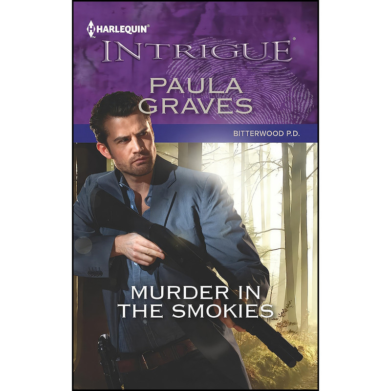 کتاب Murder in the Smokies اثر Paula Graves انتشارات Harlequin Intrigue کتاب Murder in the Smokies اثر Paula Graves انتشارات Harlequin Intrigue