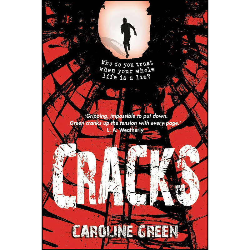 کتاب Cracks اثر Caroline Green انتشارات Piccadilly Press کتاب Cracks اثر Caroline Green انتشارات Piccadilly Press