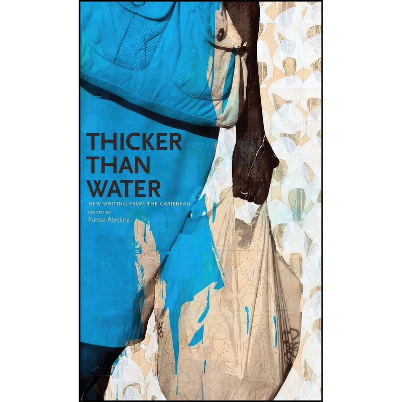 کتاب Thicker Than Water اثر Funso Aiyejina انتشارات Peekash Press کتاب Thicker Than Water اثر Funso Aiyejina انتشارات Peekash Press