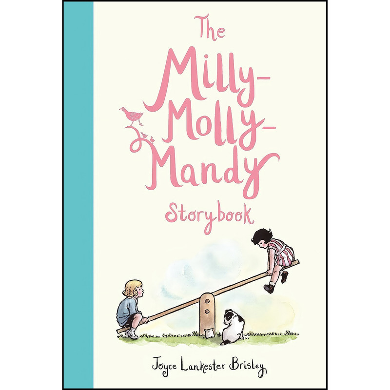 کتاب The Milly-Molly-Mandy Storybook اثر Joyce Lankester Brisley انتشارات Kingfisher کتاب The Milly-Molly-Mandy Storybook اثر Joyce Lankester Brisley انتشارات Kingfisher