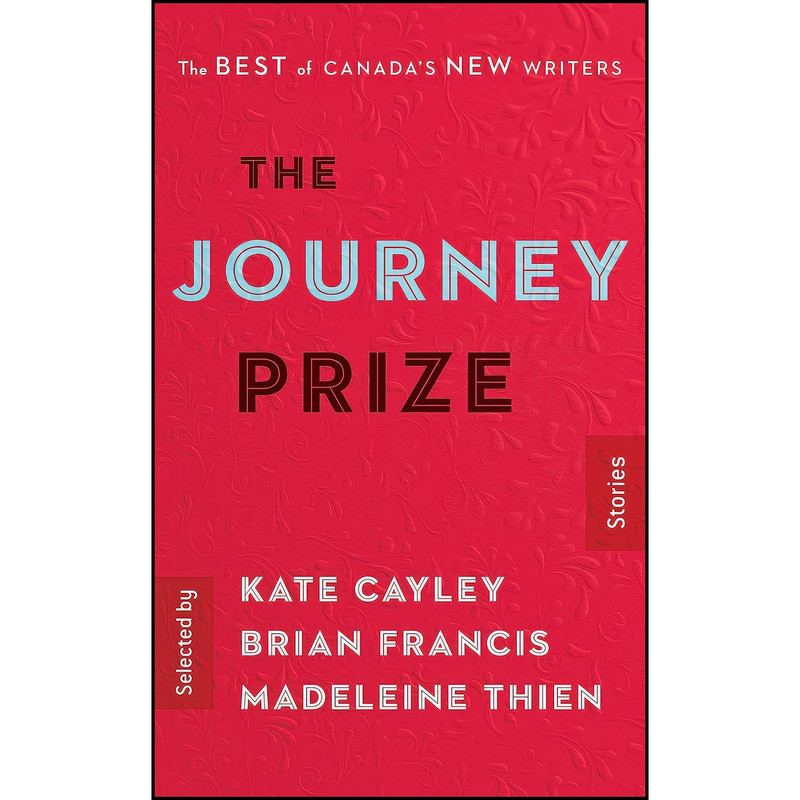 کتاب The Journey Prize Stories 28 اثر جمعي از نويسندگان انتشارات McClelland & Stewart کتاب The Journey Prize Stories 28 اثر جمعي از نويسندگان انتشارات McClelland & Stewart