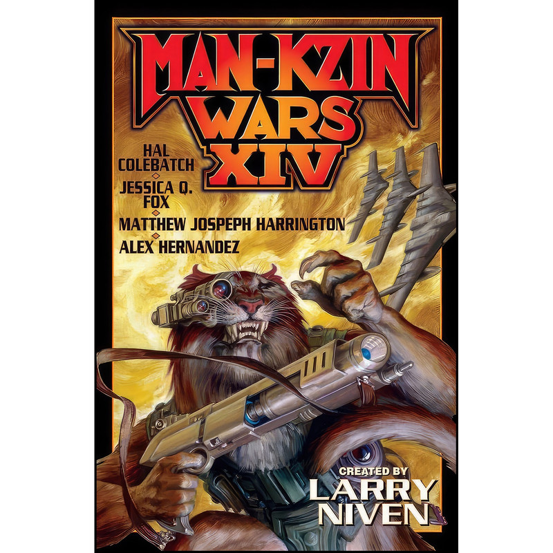 کتاب Man-Kzin Wars XIV اثر جمعي از نويسندگان انتشارات Baen کتاب Man-Kzin Wars XIV اثر جمعي از نويسندگان انتشارات Baen