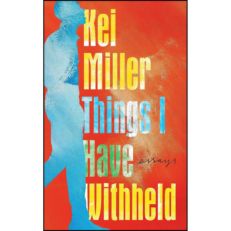 کتاب Things I Have Withheld اثر Kei Miller انتشارات Grove Press کتاب Things I Have Withheld اثر Kei Miller انتشارات Grove Press