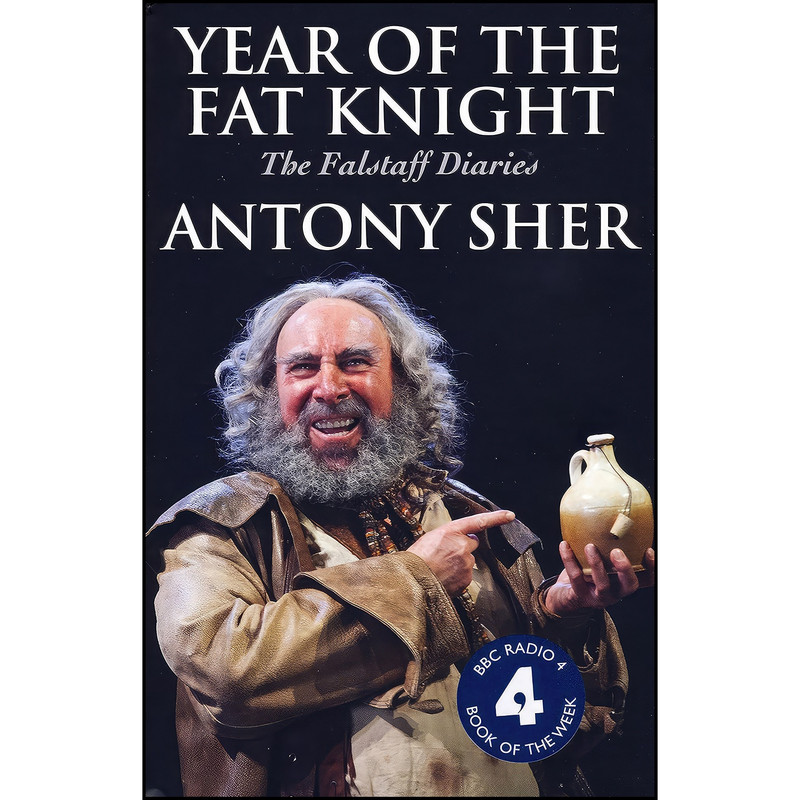 کتاب Year of the Fat Knight اثر Antony Sher انتشارات Nick Hern Books کتاب Year of the Fat Knight اثر Antony Sher انتشارات Nick Hern Books