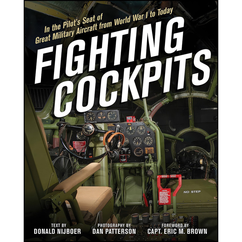 کتاب Fighting Cockpits اثر Donald Nijboer and Dan Patterson انتشارات Zenith Press کتاب Fighting Cockpits اثر Donald Nijboer and Dan Patterson انتشارات Zenith Press