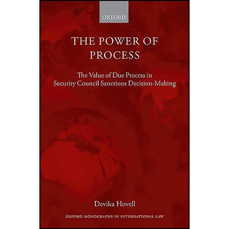 کتاب The Power of Process اثر Devika Hovell انتشارات Oxford University Press کتاب The Power of Process اثر Devika Hovell انتشارات Oxford University Press