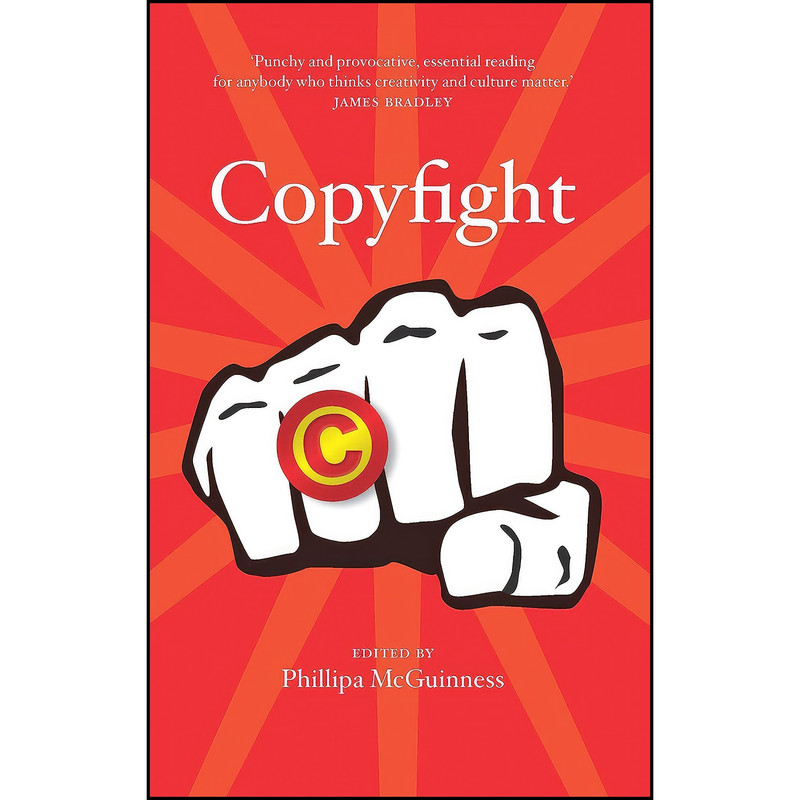 کتاب Copyfight اثر Phillipa McGuinness انتشارات NewSouth کتاب Copyfight اثر Phillipa McGuinness انتشارات NewSouth