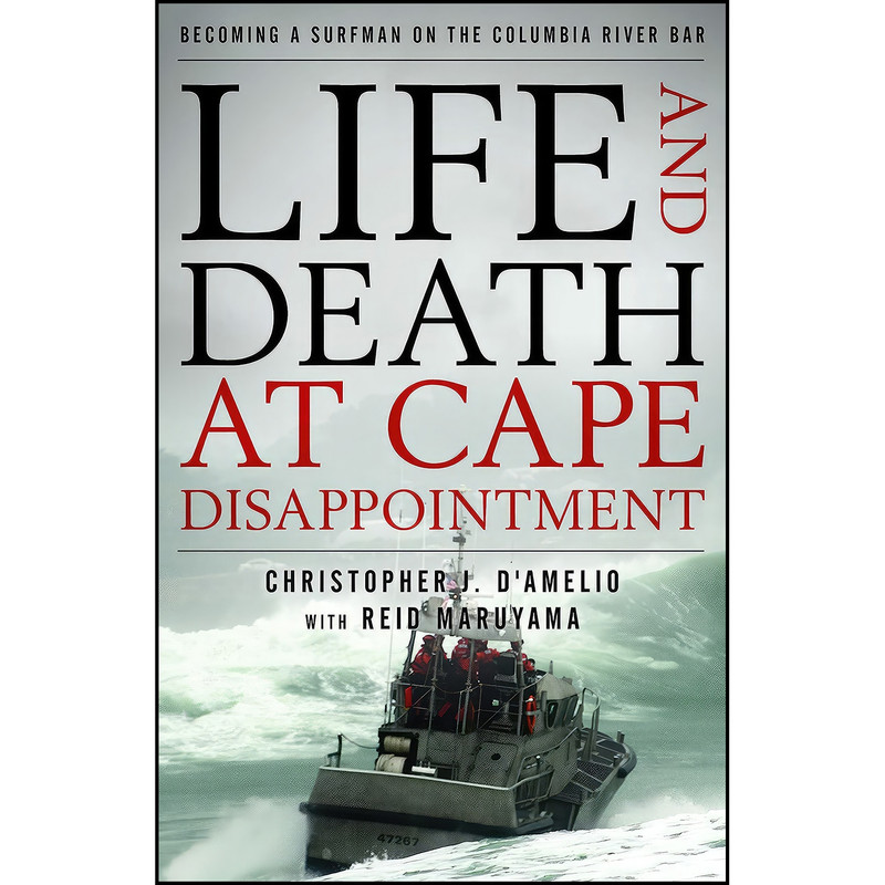 کتاب Life and Death at Cape Disappointment اثر جمعي از نويسندگان انتشارات Lyons Press کتاب Life and Death at Cape Disappointment اثر جمعي از نويسندگان انتشارات Lyons Press